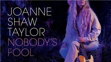 Das Cover des Albums „Nobody’s Fool“  der britischen Bluesrock-Gitarristin Joanne Shaw Taylor.