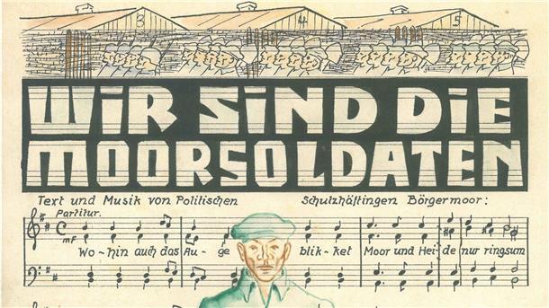 Gedenkstätte erinnert an Aufführung von „Moorsoldaten“-Lied Das Liedblatt zu dem Titel „Wir sind die Moorsoldaten“ von 1933.
