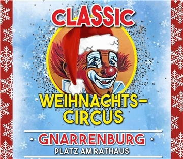 Der Classic-Weihnachtscircus findet vom 26. bis 29. Dezember statt. Für 31. Dezember ist eine Silvester-Gala geplant.