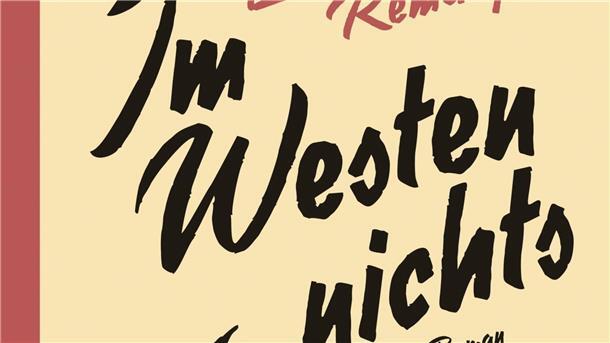 Roman „Im Westen nichts Neues“: Nachfrage stark gestiegen Der Roman „Im Westen nichts Neues“ von Erich Maria Remarque ist im Jahr 1929 erschienen.