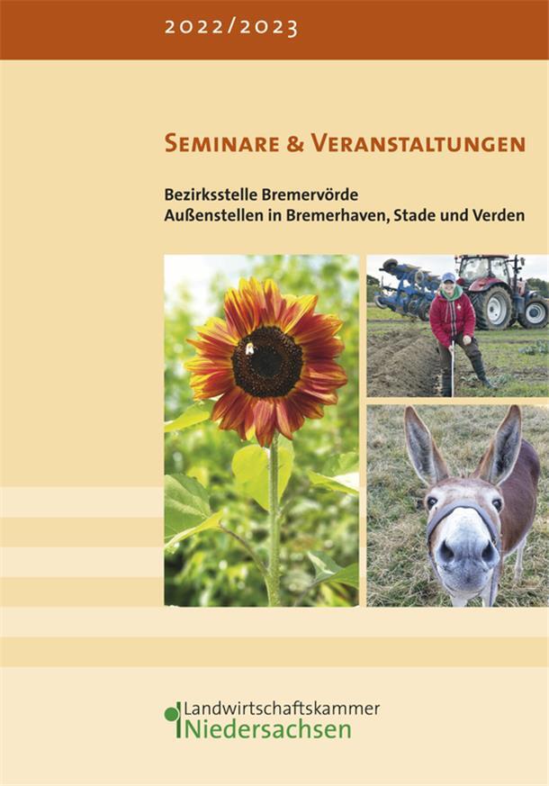 Auf der Titelseite der Weiterbildungsbroschüre der Landwirtschaftskammer sind drei Fotos zu sehen, auf denen eine Sonnenblume, ein Bauer und ein Esel zu sehen sind.