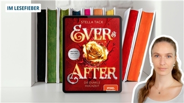 Ein Bücherregal. Davor ist das Cover von „Ever & After - Die dunkle Hochzeit“ von Stella Tack zu sehen.