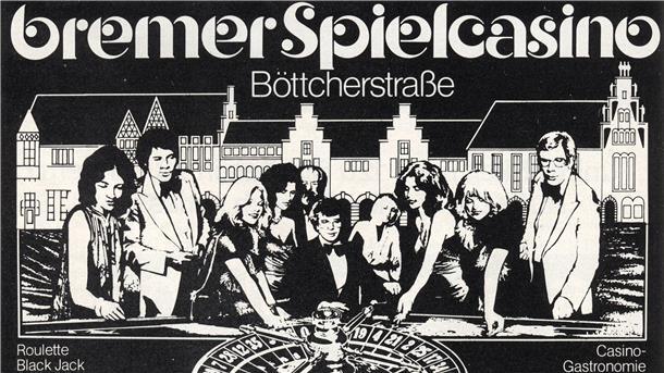 Inserate zeigen Zeitgeist: Im Party-Stil der 80er-Jahre warb das Bremer Spielcasino im Merian von 1982.